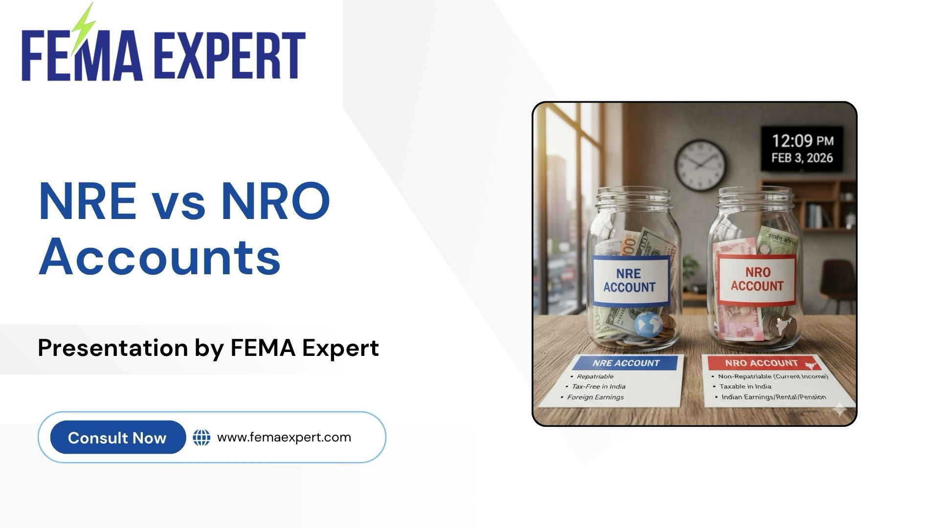 NRE vs NRO Accounts – FEMA Perspective: Key Differences, Rules & Compliance Guide for NRIs